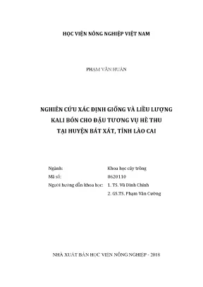 Luận văn thạc sĩ vnua nghiên cứu xác định giống và liều lượng kali bón cho đậu tương vụ hè thu tại huyện bát xát tỉnh lào cai