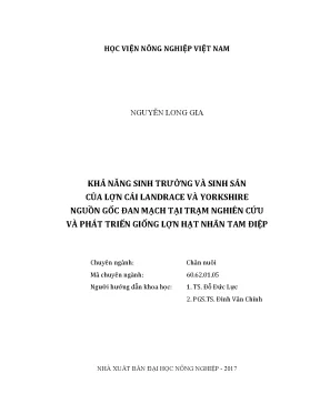 Luận văn thạc sĩ vnua khả năng sinh trưởng và sinh sản của lợn cái landrace và yorkshire nguồn gốc đan mạch tại trạm nghiên cứu và phát triển giống lợn hạt nhân tam điệp
