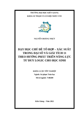 Dạy học chủ đề tổ hợp xác suất theo hướng phát triển tư duy logic cho hs khóa luận tốt nghiệp kèm mục lục tự động