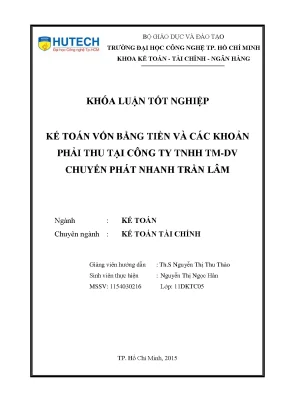 Luận văn thạc sĩ hay kế toán vốn bằng tiền và các khoản phải thu tại công ty tnhh tm dv chuyển phát nhanh trần lâm