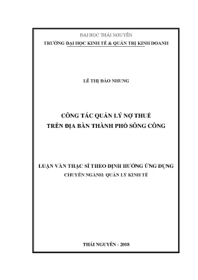 Luận văn thạc sĩ hay công tác quản lý nợ thuế trên địa bàn thành phố sông công