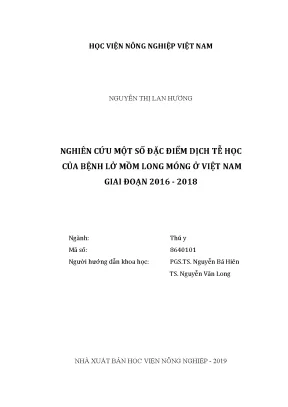Luận văn thạc sĩ vnua nghiên cứu một số đặc điểm dịch tễ học của bệnh lở mồm long móng ở việt nam giai đoạn 2016 2018