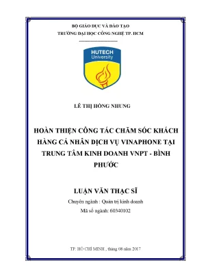 Luận văn thạc sĩ hay hoàn thiện công tác chăm sóc khách hàng cá nhân dịch vụ vinaphone tại trung tâm kinh doanh vnpt bình phước