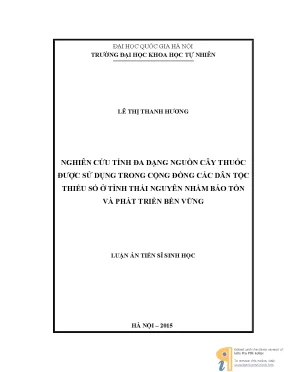 Luận án tiến sĩ hus nghiên cứu tính đa dạng nguồn cây thuốc được sử dụng trong cộng đồng các dân tộc thiểu số ở tỉnh thái nguyên nhằm bảo tồn và phát triển bền vững