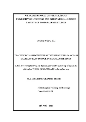 Luận văn thạc sĩ hus teachers classroom interaction strategies in a class in a secondary school in hanoi a case study
