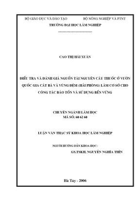 Luận văn thạc sĩ hay điều tra và đánh giá nguồn tài nguyên cây thuốc ở vườn quốc gia cát bà và vùng đệm hải phòng làm cơ sở cho công tác bảo tồn và sử dụng bền vững