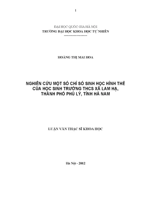 Luận văn thạc sĩ hus nghiên cứu một số chỉ số sinh học hình thể của học sinh trường trung học cơ sở xã lam hạ thành phố phủ lý tỉnh hà nam