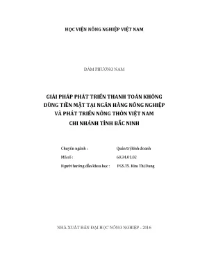 Luận văn thạc sĩ vnua giải pháp phát triển thanh toán không dùng tiền mặt tại ngân hàng nông nghiệp và phát triển nông thôn việt nam chi nhánh tỉnh bắc ninh
