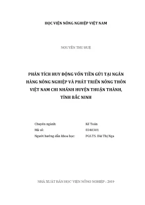 Luận văn thạc sĩ vnua phân tích huy động vốn tiền gửi tại ngân hàng nông nghiệp và phát triển nông thôn việt nam chi nhánh huyện thuận thành tỉnh bắc ninh