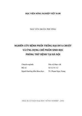 Luận văn thạc sĩ vnua nghiên cứu bệnh phấn trắng hại dưa chuột và ứng dụng chế phẩm sinh học phòng trừ bệnh tại hà nội