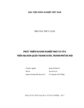 Luận văn thạc sĩ vnua phát triển doanh nghiệp nhỏ và vừa trên địa bàn quận thanh xuân thành phố hà nội