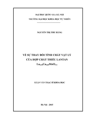Luận văn thạc sĩ hus về sự thay đổi tính chất vật lý của hợp chất thiếu lantan la0 54ca0 40mno3 δ