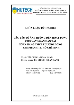 Luận văn thạc sĩ hay các yếu tố ảnh hưởng đến hoạt động cho vay ngắn hạn tại ngân hàng tmcp phương đông chi nhánh tp hồ chí minh