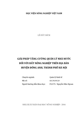 Luận văn thạc sĩ vnua giải pháp tăng cường quản lý nhà nước đối với đất nông nghiệp trên địa bàn huyện đông anh thành phố hà nội
