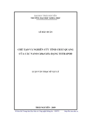 Luận văn thạc sĩ hay chế tạo và nghiên cứu tính chất quang của các nano cdse cdte dạng tetrapod