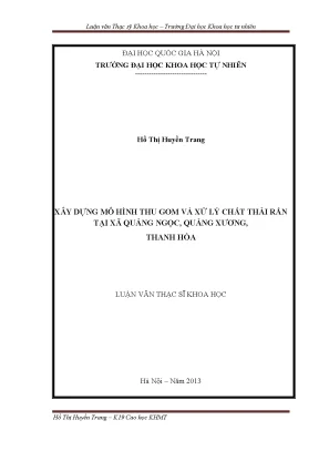 Luận văn thạc sĩ hus xây dựng mô hình thu gom và xử lý chất thải rắn tại xã quảng ngọc quảng xương thanh hóa