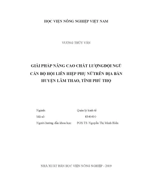 Luận văn thạc sĩ vnua giải pháp nâng cao chất lượng đội ngũ cán bộ liên hiệp phụ nữ trên địa bàn huyện lâm thao tỉnh phú thọ