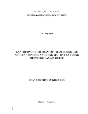 Luận văn thạc sĩ hus lập phương trình xác định hàm lượng các nguyên tố phóng xạ trong các mẫu đất đá trong hệ phổ kế gamma ortec