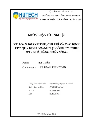 Luận văn thạc sĩ hay kế toán doanh thu chi phí và xác định kết quả kinh doanh tại công ty tnhh mtv nhà hàng trên sông