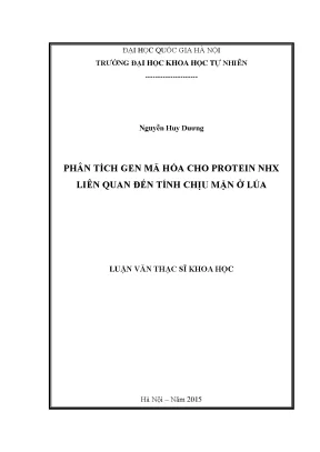 Luận văn thạc sĩ hus phân tích gen mã hóa cho protein nhx liên quan đến tính chịu mặn ở lúa 21