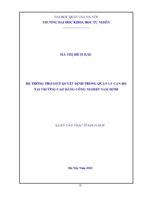 Luận văn thạc sĩ hus hệ thống trợ giúp quyết định trong quản lý cán bộ tại trường cao đẳng công nghiệp nam định