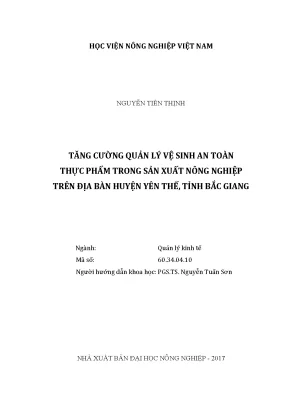 Luận văn thạc sĩ vnua tăng cường quản lý vệ sinh an toàn thực phẩm trong sản xuất nông nghiệp trên địa bàn huyện yên thế tỉnh bắc giang