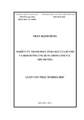 Luận văn thạc sĩ hus nghiên cứu thành phần tính chất của bùn đỏ và định hướng ứng dụng trong lĩnh vực môi trường
