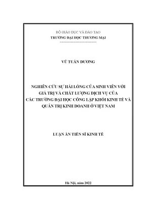 Luận án tiến sĩ nghiên cứu sự hài lòng của sinh viên với giá trị và chất lượng dịch vụ của các trường đại học công lập khối kinh tế và quản trị kinh doanh ở việt nam