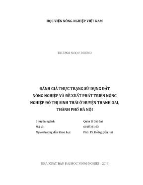 Luận văn thạc sĩ vnua đánh giá thực trạng sử dụng đất nông nghiệp và đề xuất phát triển nông nghiệp đô thị sinh thái ở huyện thanh oai thành phố hà nội