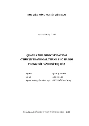 Luận văn thạc sĩ vnua quản lý nhà nước về đất đai ở huyện thanh oai thành phố hà nội trong bối cảnh đô thị hóa