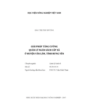 Luận văn thạc sĩ vnua giải pháp tăng cường quản lý ngân sách cấp xã ở huyện văn lâm tỉnh hưng yên