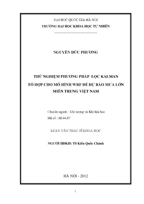 Luận văn thạc sĩ hus thử nghiệm phương pháp lọc kalman tổ hợp cho mô hình wrf để dự báo mưa lớn miền trung việt nam