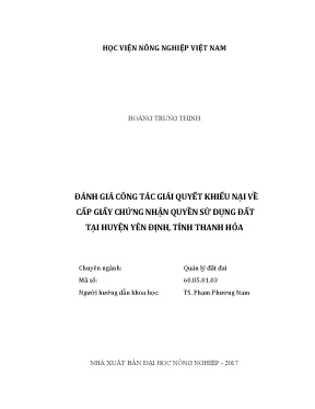 Luận văn thạc sĩ vnua đánh giá công tác giải quyết khiếu nại về cấp giấy chứng nhận quyền sử dụng đất tại huyện yên định tỉnh thanh hóa