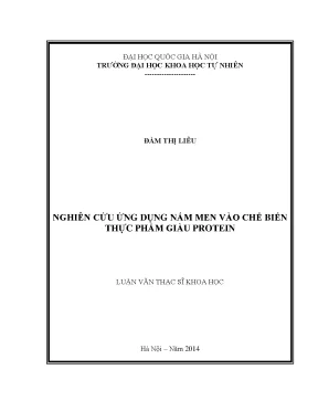 Luận văn thạc sĩ hus nghiên cứu ứng dụng nấm men vào chế biến thực phẩm giàu protein