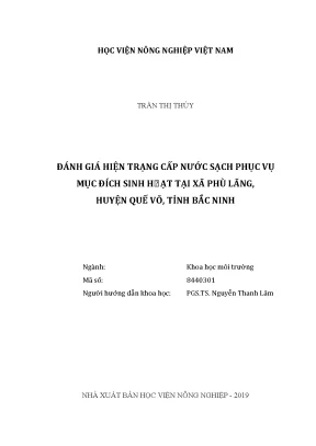 Luận văn thạc sĩ vnua đánh giá hiện trạng cấp nước sạch phục vụ mục đích sinh hoạt tại xã phù lãng huyện quế võ tỉnh bắc ninh