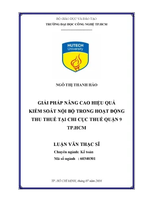 Luận văn thạc sĩ hay giải pháp nâng cao hiệu quả kiểm soát nội bộ trong hoạt động thu thuế tại chi cục thuế quận 9 tp hcm