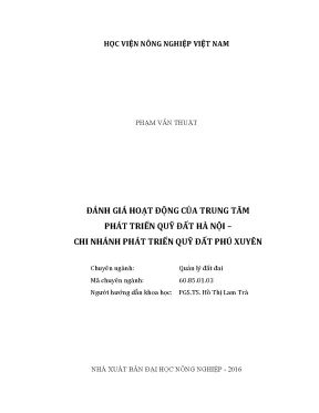 Luận văn thạc sĩ vnua đánh giá hoạt động của trung tâm phát triển quỹ đất hà nội chi nhánh phát triển quỹ đất phú xuyên