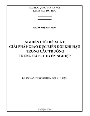 Luận văn thạc sĩ hus nghiên cứu đề xuất giải pháp giáo dục biến đổi khí hậu trong các trường trung cấp chuyên nghiệp chương trình thí điểm