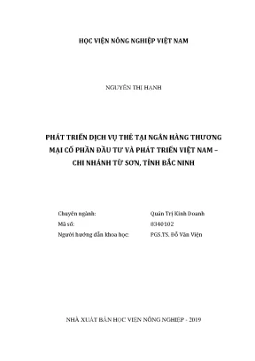 Luận văn thạc sĩ vnua phát triển dịch vụ thẻ tại ngân hàng thương mại cổ phần đầu tư và phát triển việt nam chi nhánh từ sơn tỉnh bắc ninh