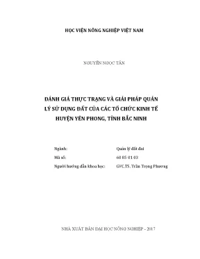 Luận văn thạc sĩ vnua đánh giá thực trạng và giải pháp quản lý sử dụng đất của các tổ chức kinh tế huyện yên phong tỉnh bắc ninh