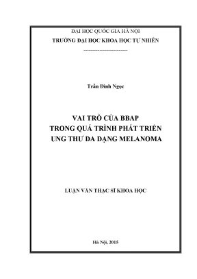 Luận văn thạc sĩ hus vai trò của bbap trong quá trình phát triển ung thư da dạng melanoma 14