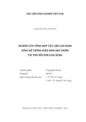 Luận văn thạc sĩ vnua nghiên cứu tổng hợp vật liệu cds nano bằng hệ thống điện sinh học nhằm tái thu hồi kim loại nặng