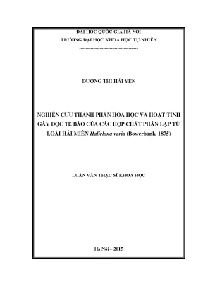 Luận văn thạc sĩ hus nghiên cứu thành phần hóa học và hoạt tính gây độc tế bào của các hợp chất phân lập từ loài hải miên haliclona varia bowerbank 1875