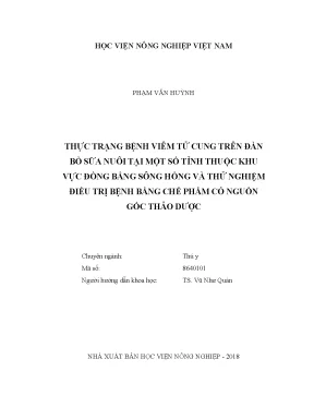 Luận văn thạc sĩ vnua thực trạng bệnh viêm tử cung trên đàn bò sữa nuôi tại một số tỉnh thuộc khu vực đồng bằng sông hồng và thử nghiệm điều trị bệnh bằng chế phẩm có nguồn ngốc thảo dược