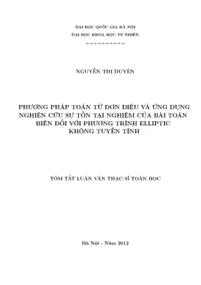 Luận văn thạc sĩ hus phương pháp toán tử đơn điệu và ứng dụng nghiên cứu sự tồn tại nghiệm của bài toán biên đối với phương trình elliptic không tuyến tính