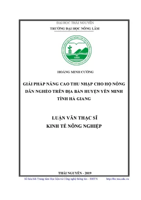 Luận văn thạc sĩ hay giải pháp nâng cao thu nhập cho hộ nông dân nghèo trên địa bàn huyện yên minh tỉnh hà giang