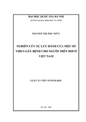 Luận án tiến sĩ hus nghiên cứu sự lưu hành của một số virus gây bệnh cho người trên dơi ở việt nam