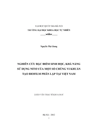 Luận văn thạc sĩ hus nghiên cứu đặc điểm sinh học khả năng sử dụng nitơ của một số chủng vi khuẩn tạo biofilm phân lập tại việt nam