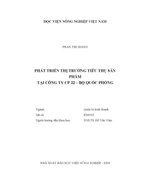 Luận văn thạc sĩ vnua phát triển thị trường tiêu thụ sản phẩm tại công ty ty cp22 bộ quốc phòng