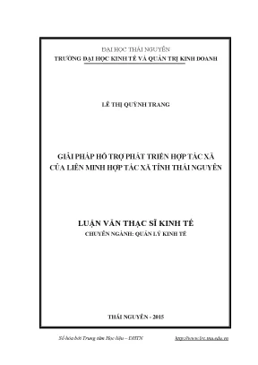 Luận văn thạc sĩ hay giải pháp hỗ trợ phát triển hợp tác xã của liên minh hợp tác xã tỉnh thái nguyên